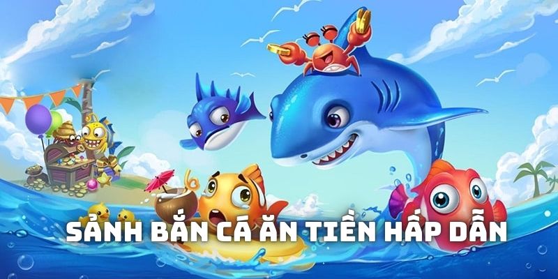 Bắn cá săn thưởng siêu hấp dẫn chỉ có tại Kubet88